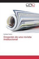 Creación de una revista institucional