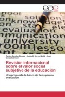 Revisión internacional sobre el valor social subjetivo de la educación