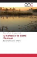 hombre y la Tierra Gaseosa