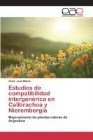 Estudios de compatibilidad intergenérica en Calibrachoa y Nierembergia