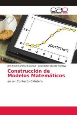 Construcción de Modelos Matemáticos