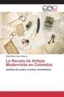 Novela de Artista Modernista en Colombia