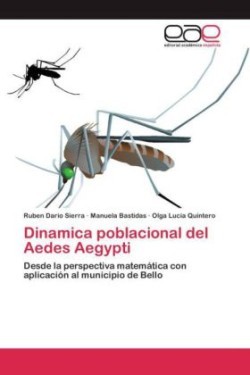 Dinamica poblacional del Aedes Aegypti