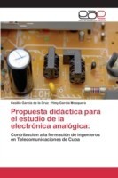 Propuesta didáctica para el estudio de la electrónica analógica