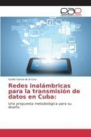 Redes inalámbricas para la transmisión de datos en Cuba