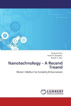 Nanotechnology - A Recend Treand