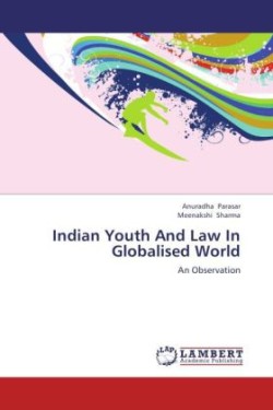 Indian Youth And Law In Globalised World