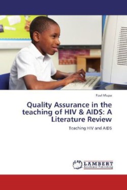 Quality Assurance in the teaching of HIV & AIDS