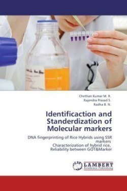 Identificaction and Standerdization of Molecular markers