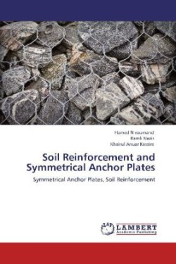 Soil Reinforcement and Symmetrical Anchor Plates