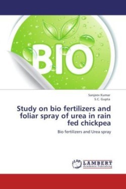 Study on bio fertilizers and foliar spray of urea in rain fed chickpea