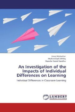 Investigation of the Impacts of Individual Differences on Learning