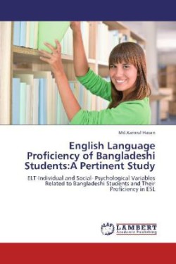 English Language Proficiency of Bangladeshi Students A Pertinent Study