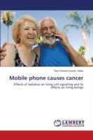 Mobile phone causes cancer