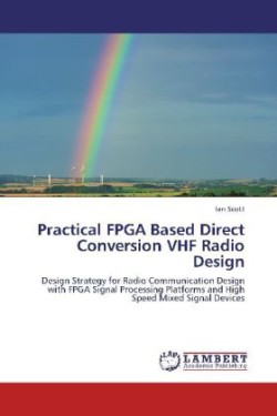 Practical FPGA Based Direct Conversion VHF Radio Design