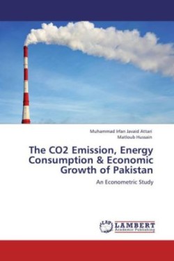 CO2 Emission, Energy Consumption & Economic Growth of Pakistan