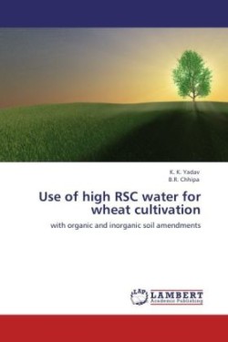 Use of high RSC water for wheat cultivation