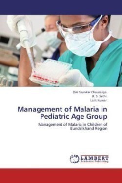 Management of Malaria in Pediatric Age Group