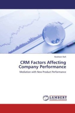 CRM Factors Affecting Company Performance