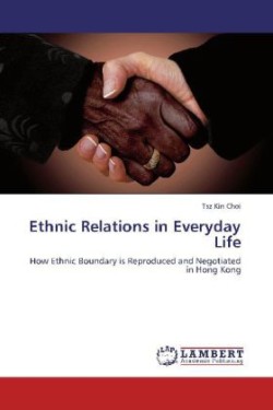 Ethnic Relations in Everyday Life