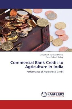 Commercial Bank Credit to Agriculture in India