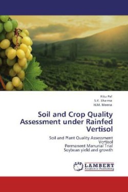 Soil and Crop Quality Assessment under Rainfed Vertisol