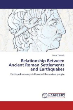 Relationship Between Ancient Roman Settlements and Earthquakes