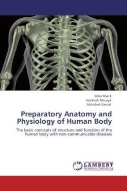 Preparatory Anatomy and Physiology of Human Body