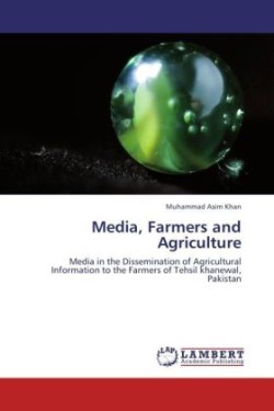 Media, Farmers and Agriculture