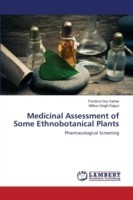 Medicinal Assessment of Some Ethnobotanical Plants