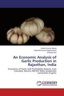 Economic Analysis of Garlic Production in Rajasthan, India