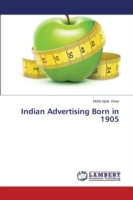 Indian Advertising Born in 1905