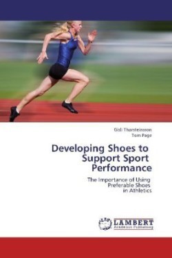 Developing Shoes to Support Sport Performance