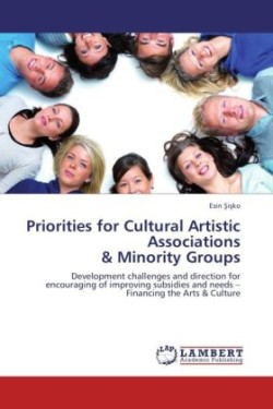 Priorities for Cultural Artistic Associations & Minority Groups