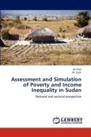 Assessment and Simulation of Poverty and Income Inequality in Sudan