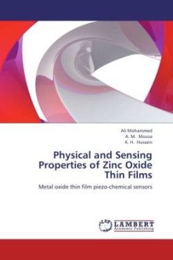 Physical and Sensing Properties of Zinc Oxide Thin Films