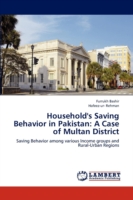 Household's Saving Behavior in Pakistan