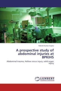 prospective study of abdominal injuries at BPKIHS