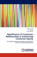 Significance of Customer Relationship in Enhancing Customer Equity