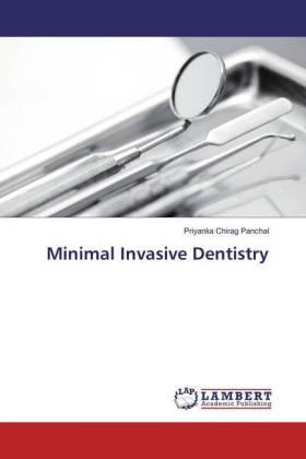 Minimal Invasive Dentistry