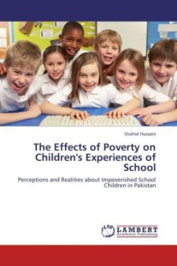 Effects of Poverty on Children's Experiences of School