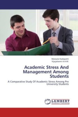 Academic Stress And Management Among Students