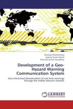 Development of a Geo-Hazard Warning Communication System