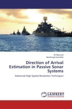 Direction of Arrival Estimation in Passive Sonar Systems