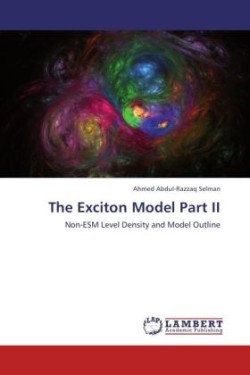 Exciton Model Part II