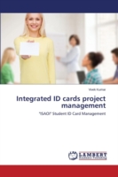 Integrated ID cards project management