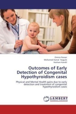 Outcomes of Early Detection of Congenital Hypothyroidism cases