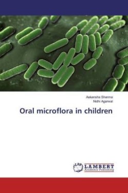 Oral microflora in children