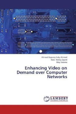 Enhancing Video on Demand over Computer Networks