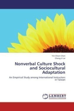 Nonverbal Culture Shock and Sociocultural Adaptation